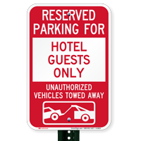 Reserved Parking For Hotel Guests Only Signs
