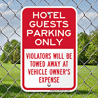 Hotel Guests Parking Only Reserved Signs