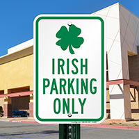 Irish Parking Only with Irish Symbol Signs