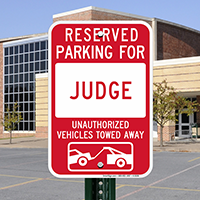 Reserved Parking For Judge Signs