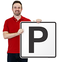 Letter P Parking Spot Signs