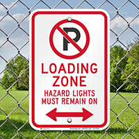 Loading Zone, Hazard Lights Remain On Signs