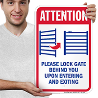 Lock Gate Upon Entering And Exiting Signs