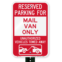 Reserved Parking For Mail Van Only Novelty Signs