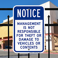 Management Not Responsible For Theft Or Damage Signs