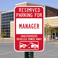 Reserved Parking For Manager Signs
