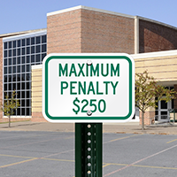 Maximum Penalty $250 Signs