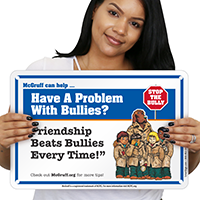 Have a Problem With Bullies? McGruff Sign
