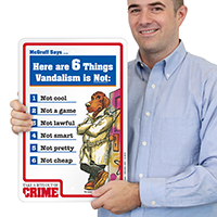 Six Things Vandalism is Not McGruff Sign