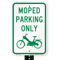 Moped Parking Only, Reserved Parking Signs