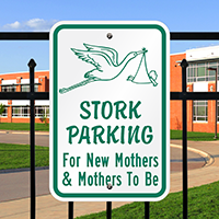 Stork Parking Mothers Signs