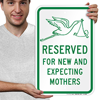 Reserved New Expecting Mothers Signs