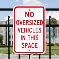 No Oversize Vehicles Parking Lot Signs