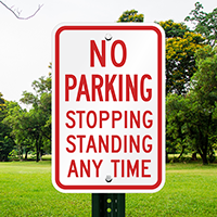 No Parking Stopping Standing Anytime Signs