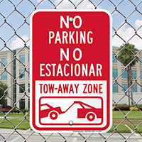 No Parking - Tow-Away Zone Bilingual Signs
