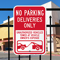No Parking, Deliveries Only Signs