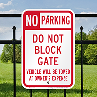 No Parking, Do Not Block Gate Signs