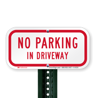 Reflective Aluminum No Parking In Driveway Signs