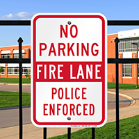 No Parking Fire Lane Police Enforced Signs