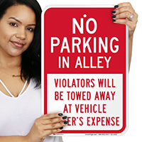 No Parking in Alley, Violators Towed Signs