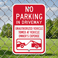 No Parking Unauthorized Vehicles Towed Signs