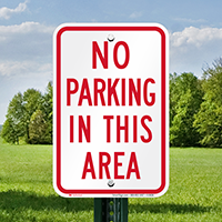 No Parking In This Area Signs