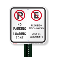 No Parking Loading Zone, Zona De Cargamento Signs