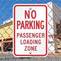 No Parking Passenger Loading Zone Signs