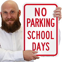 No Parking, School Parking Signs