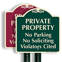 Private Property No Parking Violators Cited SignatureSign
