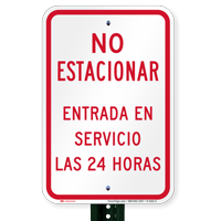 No Parking 24 Hours Spanish Signs