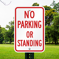 No Parking Standing Signs