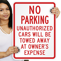 No Parking Unauthorized Cars Towed Signs