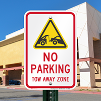 No parking, Tow Away Zone Signs
