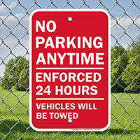 No Parking Anytime Vehicles Towed Signs