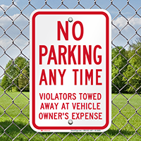 No Parking, Violators Towed Away Signs