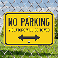No Parking Violators Will Be Towed Signs