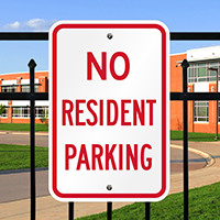 NO RESIDENT PARKING Signs
