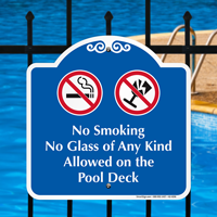 No Smoking On The Pool Deck Signature Sign
