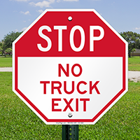 No Truck Exit Stop Sign