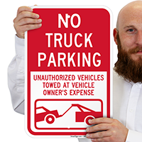 No Truck Parking, Unauthorized Vehicles Towed Signs
