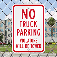 No Truck Parking, Violators Towed Signs