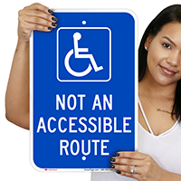 Not An Accessible Route Parking Lot Signs