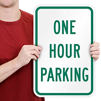 ONE HOUR PARKING Signs