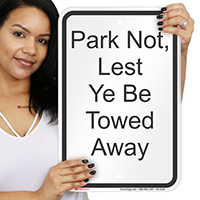 Park Not Cest To Be Towed Away Signs