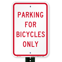 Parking for Bicycles Only Signs