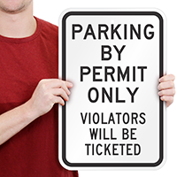 Parking Permit Violators Ticketed Signs
