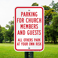 Parking For Church Members And Guests Signs