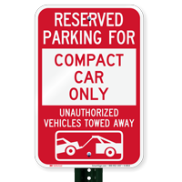Reserved Parking For Compact Car Only Signs