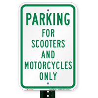 Parking For Scooters And Motorcycles Only, Reserved Parking Signs